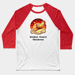 Golden Comet Chickens Baseball T-Shirt